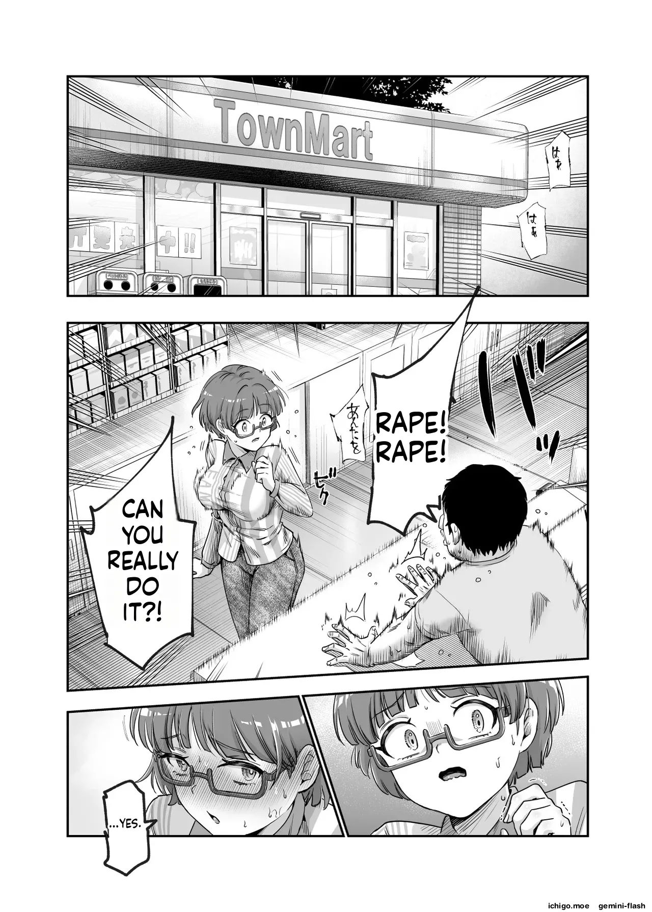 EX: A town where non-consensual sex is recognized as a man’s right. In all cases, the man’s sexual desires will take precedence. – Chapter 1 – page 24