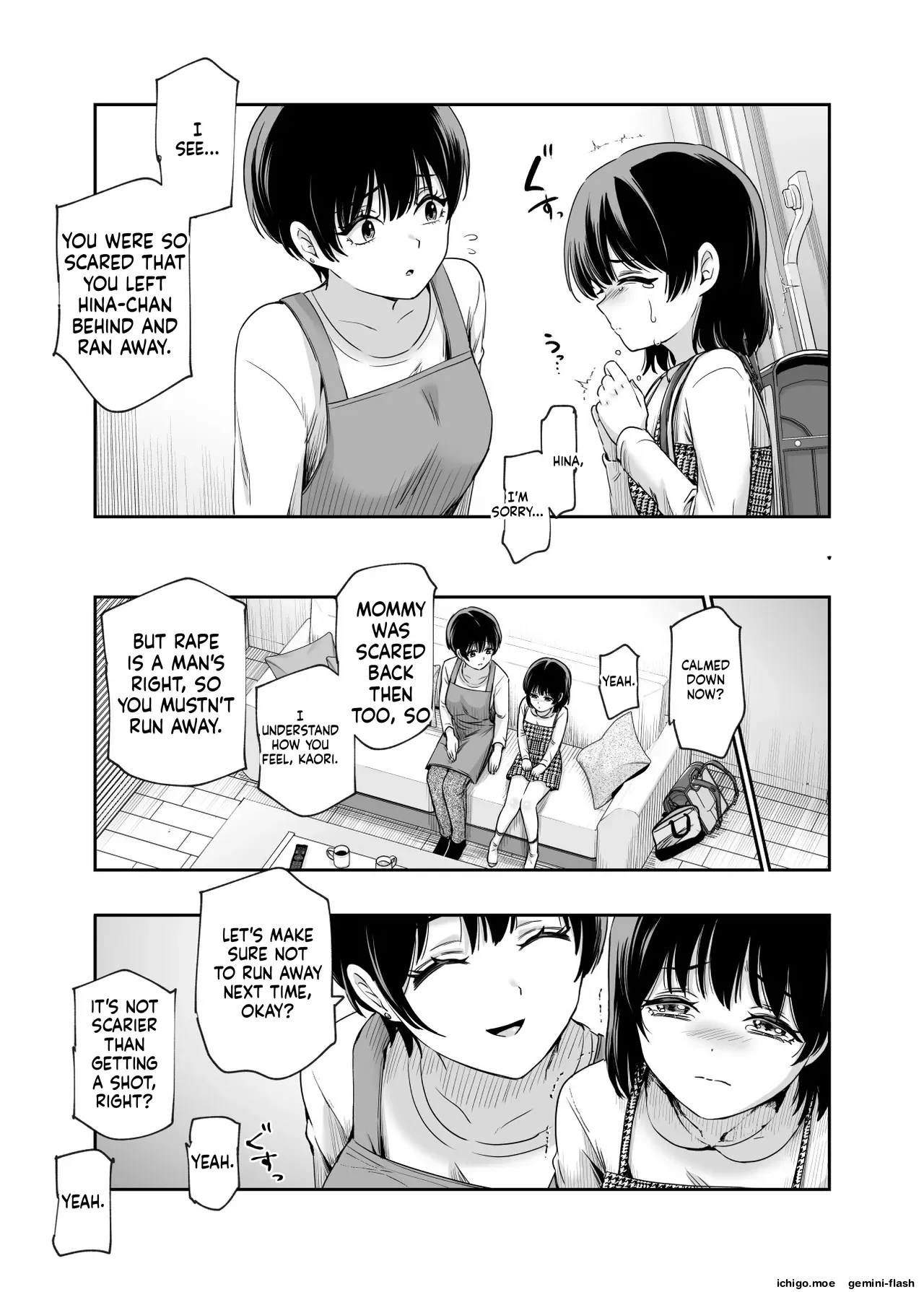 EX: A town where non-consensual sex is recognized as a man’s right. In all cases, the man’s sexual desires will take precedence. – Chapter 1 – page 41