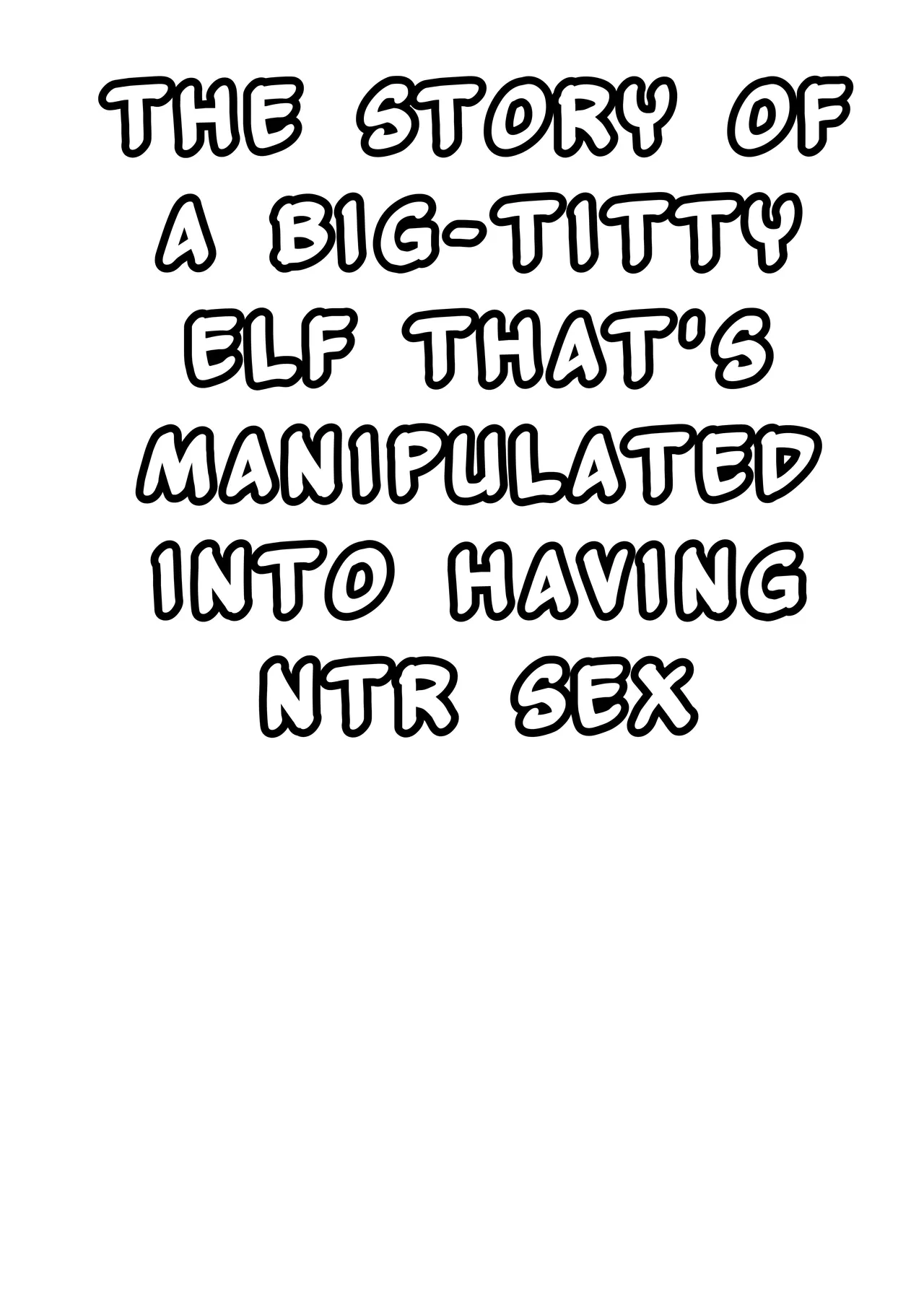 Dekapai Elf ga Ayatsurarete NTR Koubi Sareru Hon | The Story Of A Big-Titty Elf That’s Manipulated Into Having NTR Sex — preview page 4