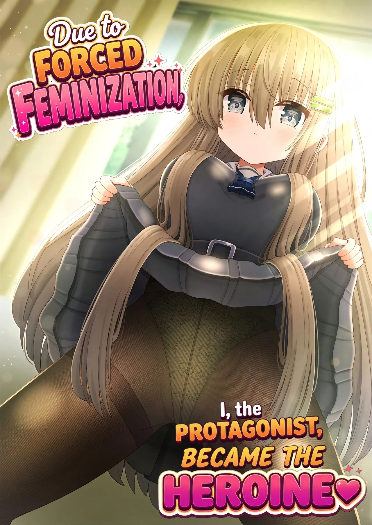 Kyousei Nyotaika de Shujinkou no Ore ga Hiroin ni | Forced Gender Transformation ~I, the Protagonist, Became the Heroine~ — preview page 1