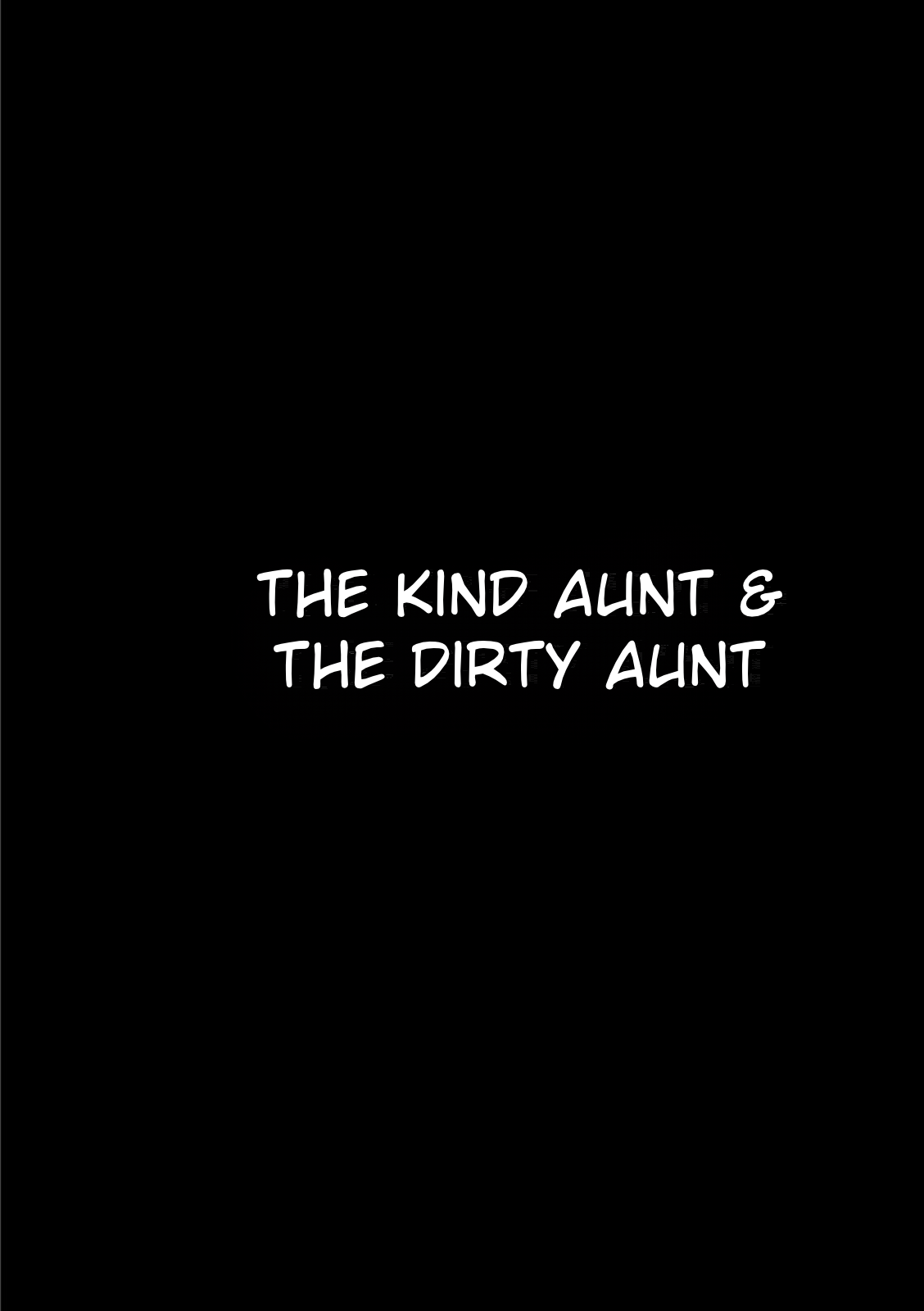 The Kind Aunt And The Dirty Aunt | Yasashii Oba-san Yarashii Oba-san – Chapter 1 – page 60
