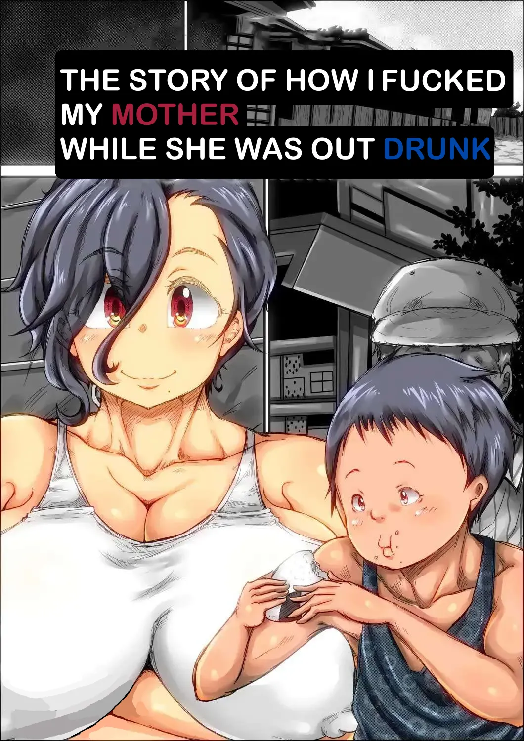 Boku ga Deisui Joutai no Hahaoya o Okashita Toki no Hanashi. | The Story of how I Fucked my Mom While She was Drunk — preview page 1