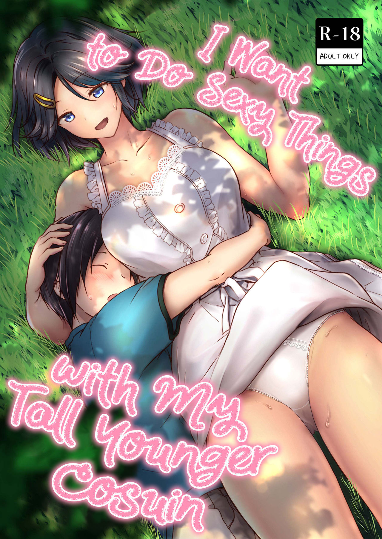 Choushin Itoko to Ecchii Koto Shiyo | I Want to Do Sexy Things with My Tall Younger Cousin — preview page 1