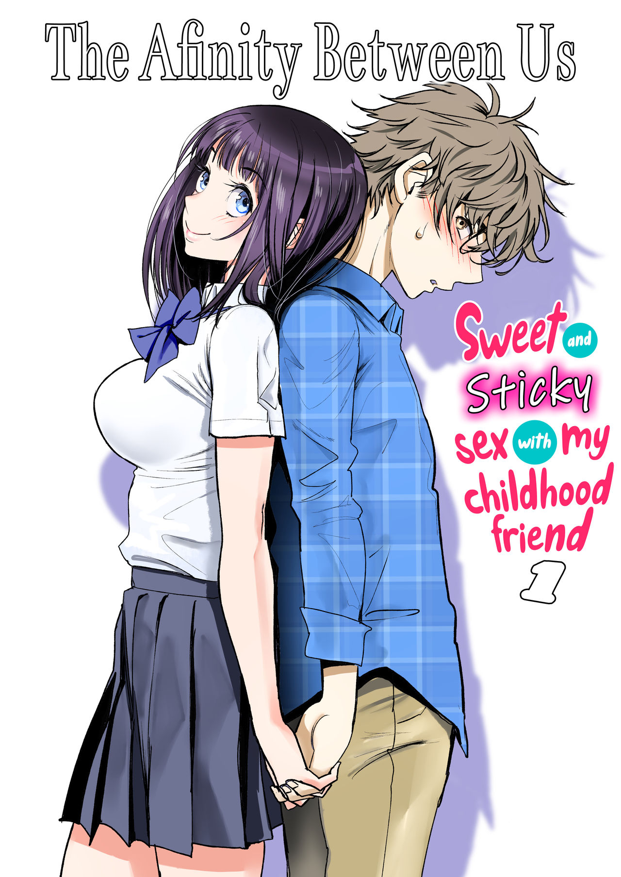 Futari no Aishou ~Osananajimi to Nettori Icha Love 1~ | The Affinity Between Us ~Sweet and Sticky Sex With My Childhood Friend 1~ — preview page 1