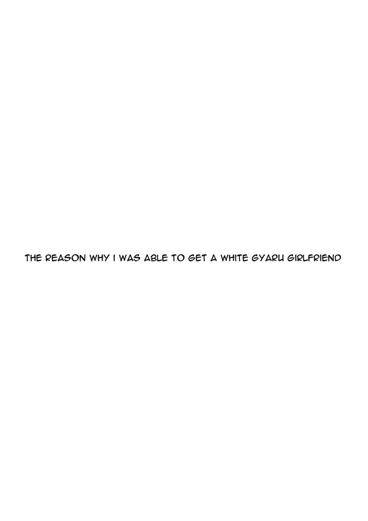 Shiro Gal Kanojo ga Dekita Riyuu | The reason why i was able to get a white gyaru girlfriend — preview page 2